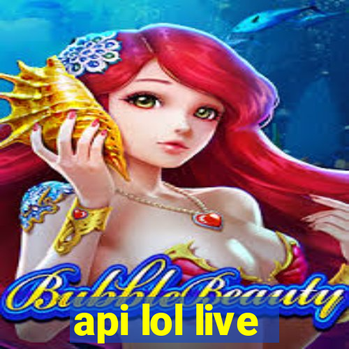 api lol live